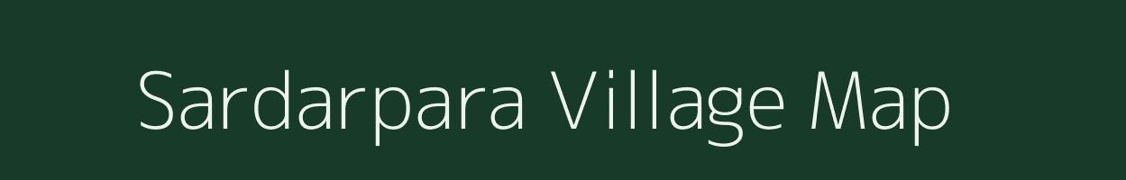 Sardarpara village map in Assam