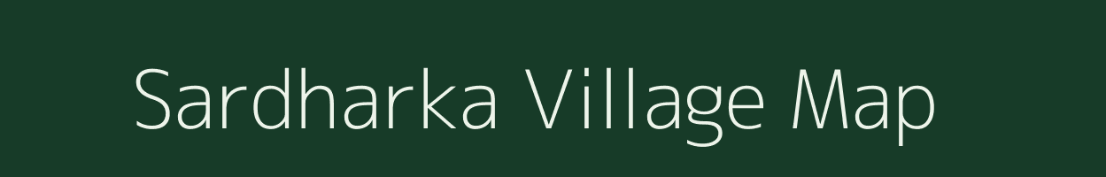 Sardharka village map in Gujarat