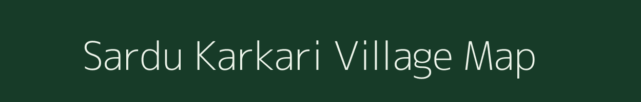 Sardu Karkari village map in Tripura
