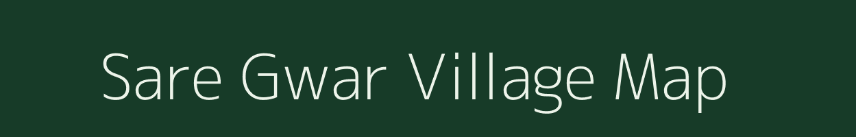 Sare Gwar village map in Uttarakhand