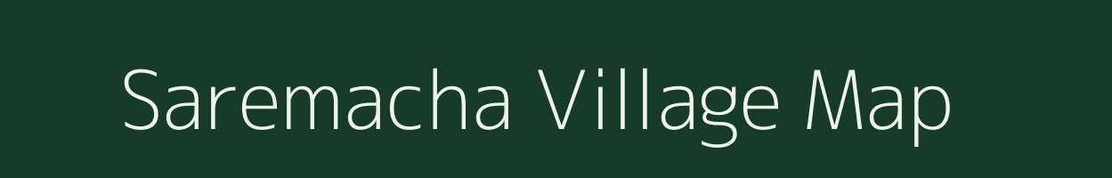 Saremacha village map in West Bengal