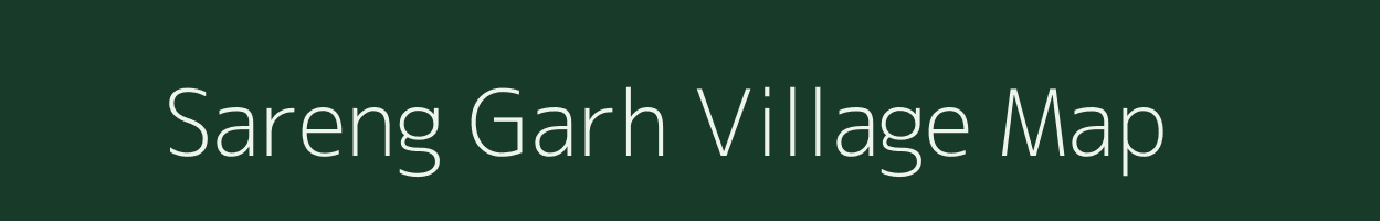 Sareng Garh village map in West Bengal