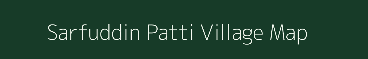 Sarfuddin Patti village map in Uttar Pradesh