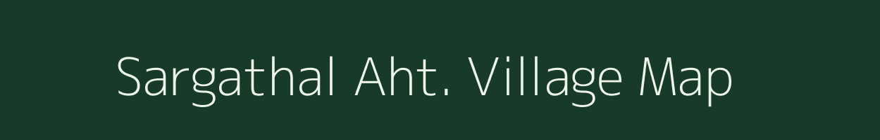 Sargathal Aht. village map in Uttar Pradesh
