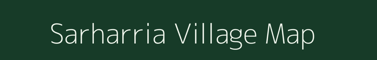 Sarharria village map in Uttar Pradesh