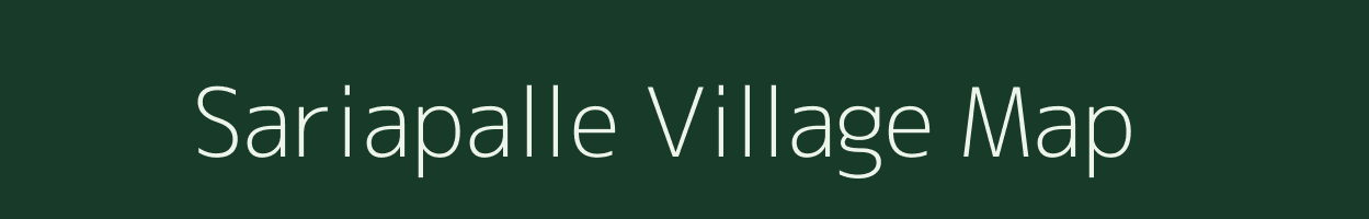 Sariapalle village map in Andhra Pradesh