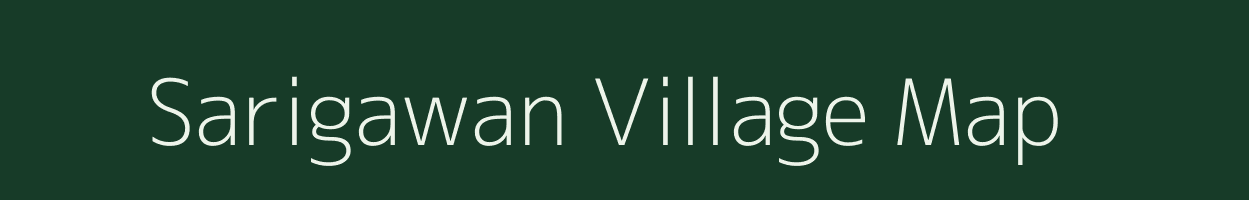 Sarigawan village map in Uttar Pradesh