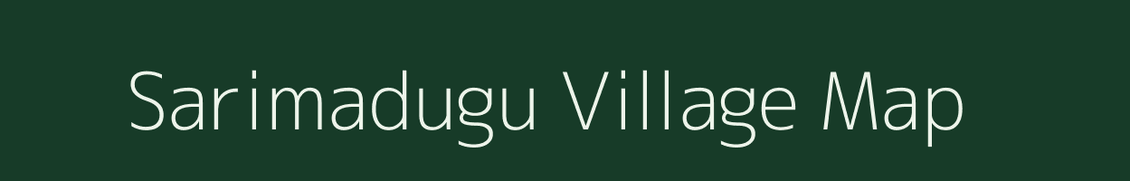 Sarimadugu village map in Andhra Pradesh