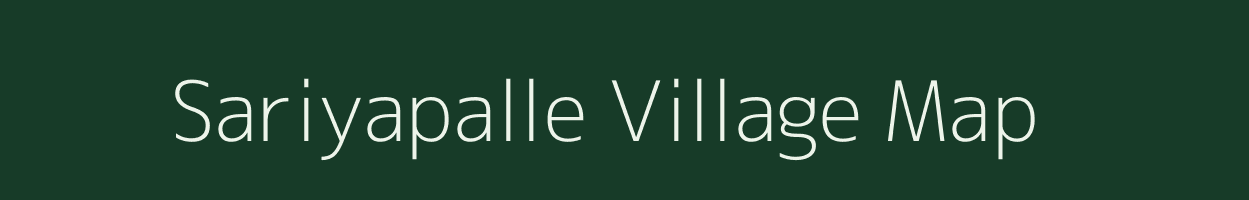 Sariyapalle village map in Andhra Pradesh