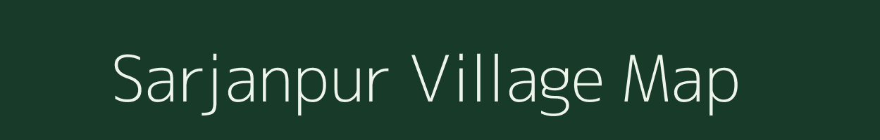 Sarjanpur village map in Uttar Pradesh