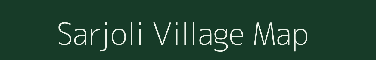 Sarjoli village map in Rajasthan