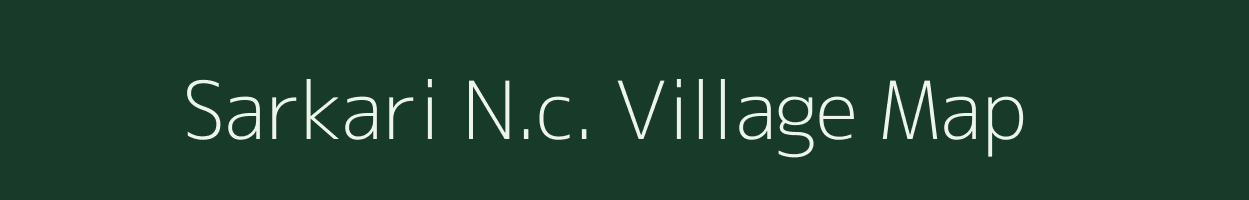 Sarkari N.c. village map in Assam