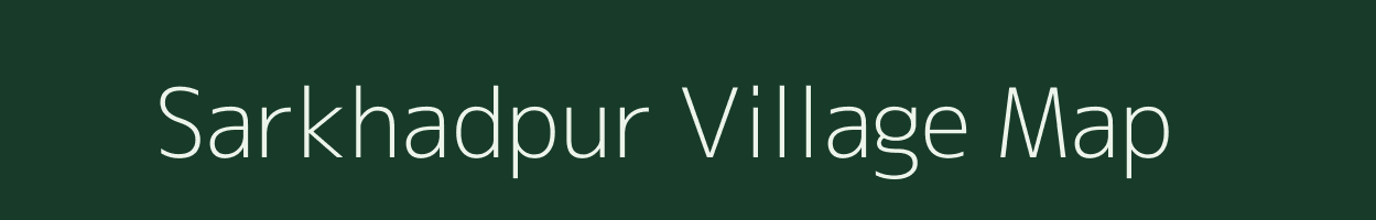 Sarkhadpur village map in Madhya Pradesh