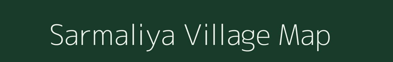 Sarmaliya village map in Rajasthan