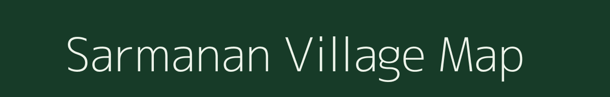 Sarmanan village map in Bihar