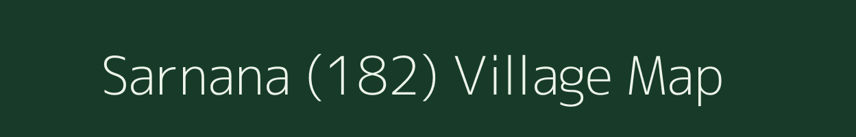 Sarnana (182) village map in Punjab