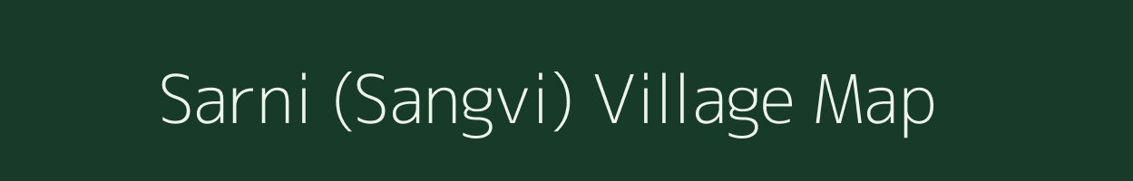 Sarni (Sangvi) village map in Maharashtra