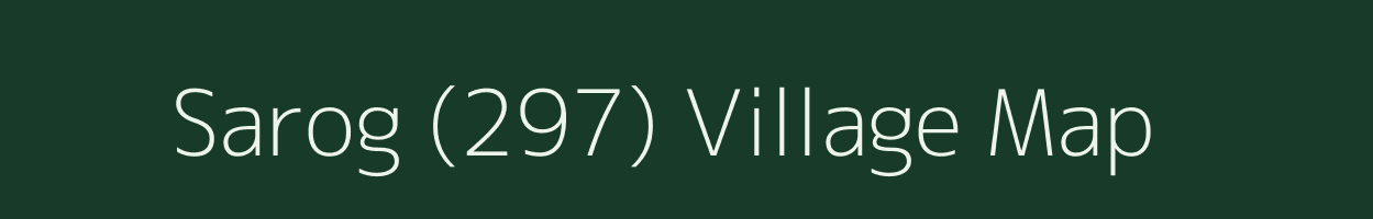 Sarog (297) village map in Himachal Pradesh