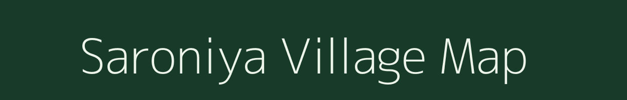 Saroniya village map in Rajasthan