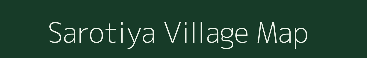 Sarotiya village map in Jharkhand
