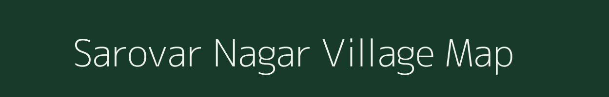 Sarovar Nagar village map in Uttarakhand