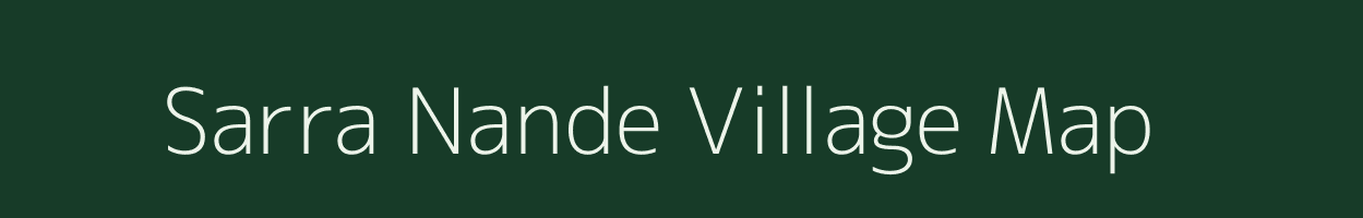 Sarra Nande village map in Madhya Pradesh