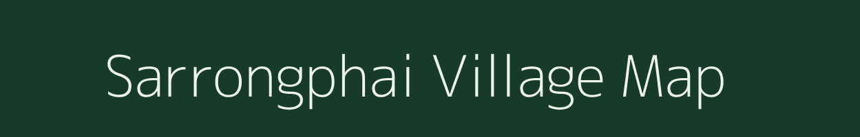 Sarrongphai village map in Assam