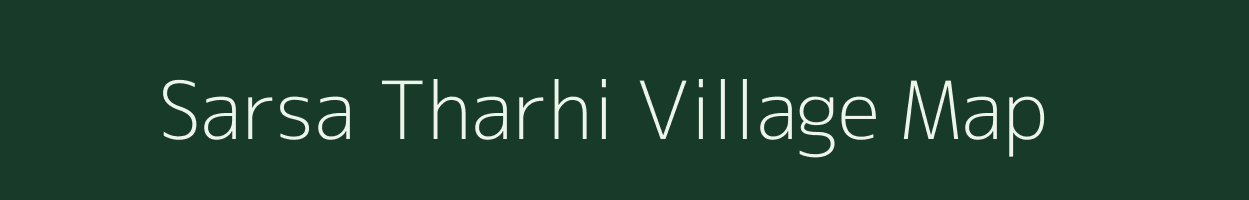 Sarsa Tharhi village map in Jharkhand