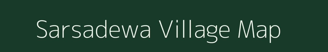 Sarsadewa village map in Chhattisgarh