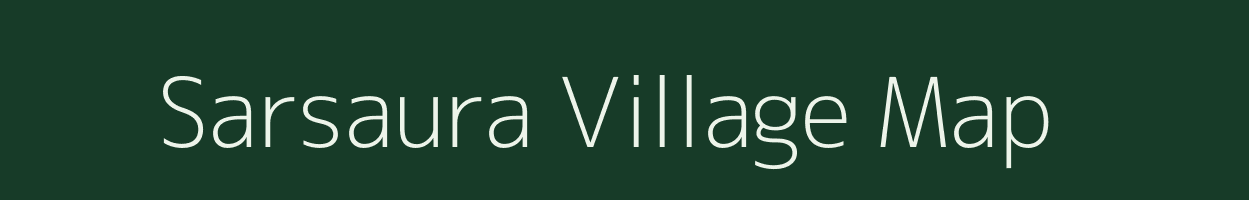 Sarsaura village map in Madhya Pradesh