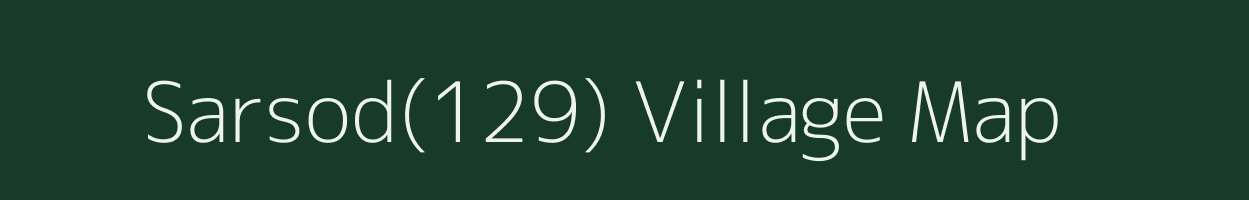 Sarsod(129) village map in Haryana