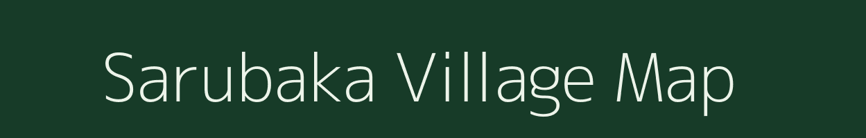 Sarubaka village map in Assam