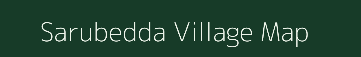 Sarubedda village map in Andhra Pradesh