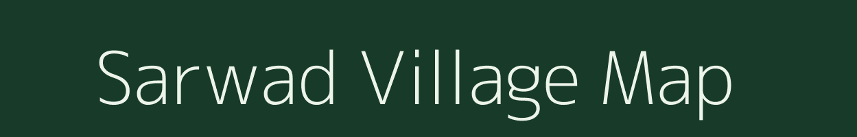 Sarwad village map in Madhya Pradesh