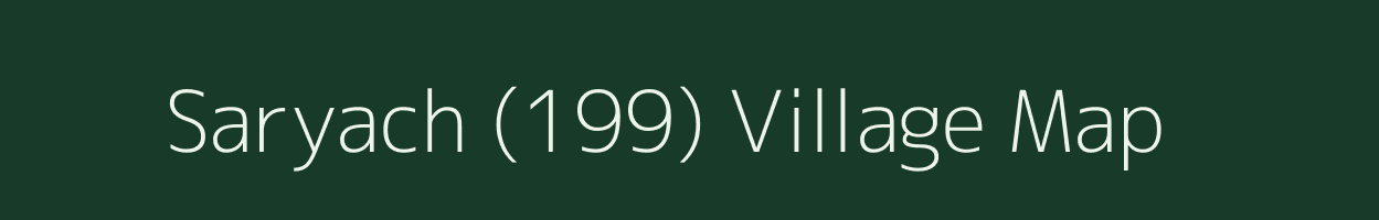 Saryach (199) village map in Himachal Pradesh