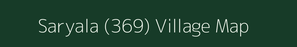 Saryala (369) village map in Himachal Pradesh