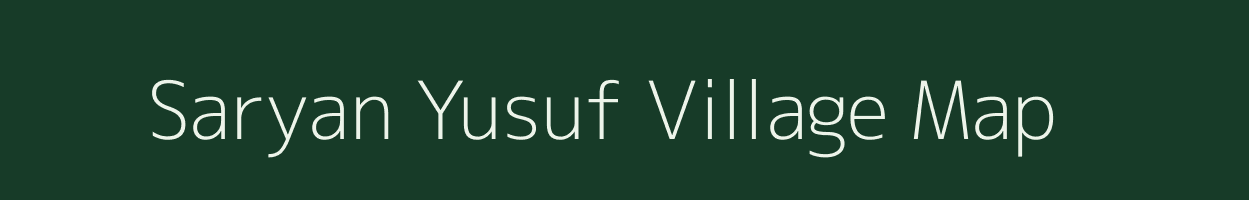 Saryan Yusuf village map in Uttar Pradesh