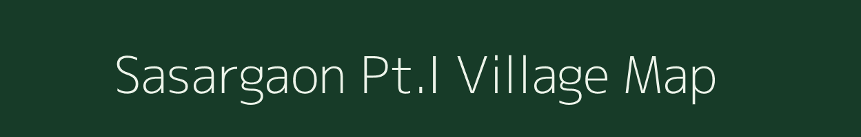 Sasargaon Pt.I village map in Assam