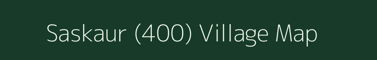 Saskaur (400) village map in Punjab