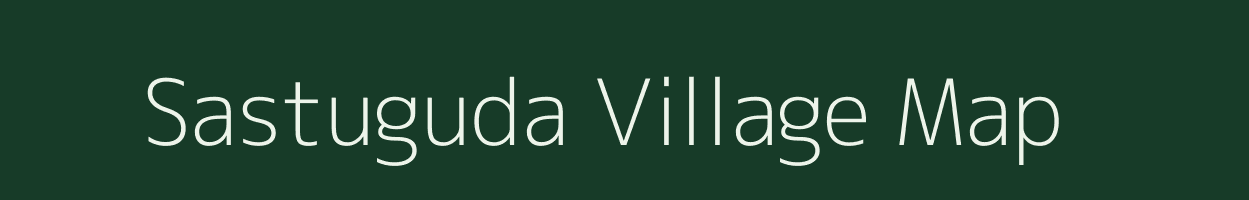 Sastuguda village map in Odisha