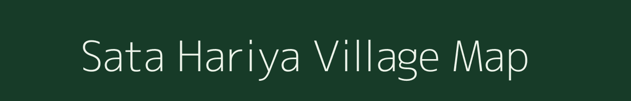 Sata Hariya village map in Uttar Pradesh