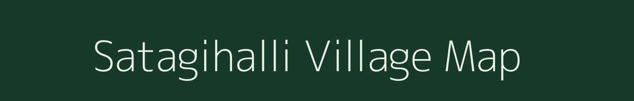 Satagihalli village map in Karnataka