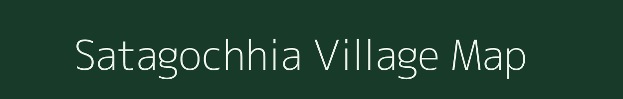 Satagochhia village map in Odisha