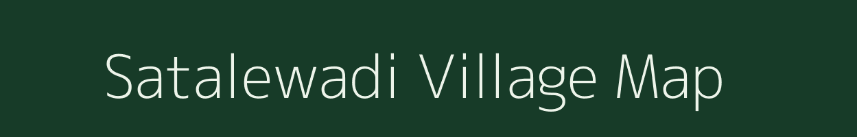 Satalewadi village map in Maharashtra