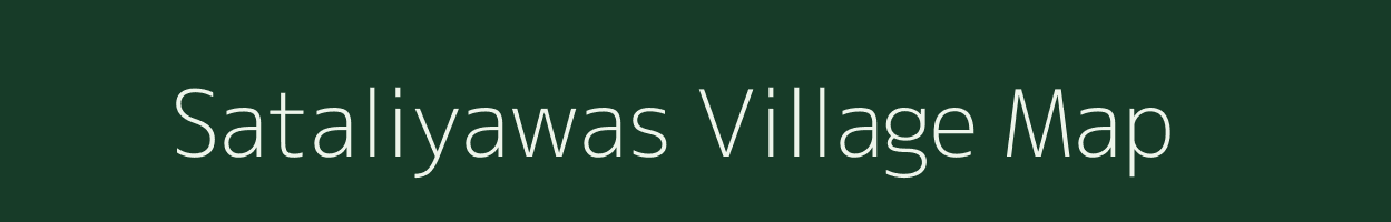 Sataliyawas village map in Rajasthan