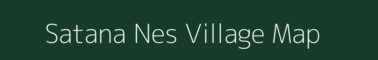 Satana Nes village map in Gujarat