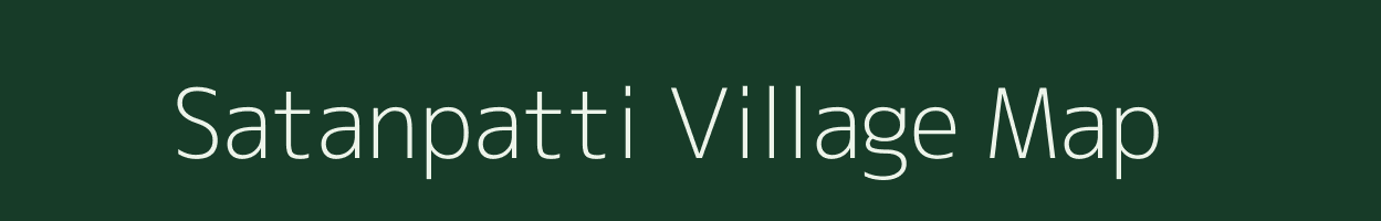 Satanpatti village map in Bihar