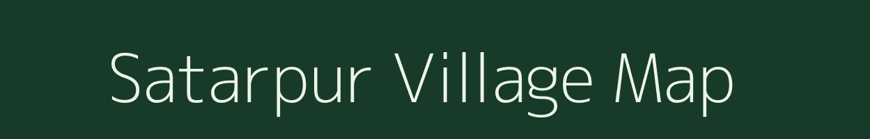 Satarpur village map in Bihar
