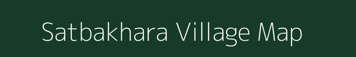 Satbakhara village map in Jharkhand