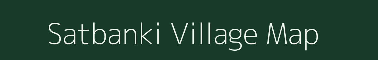 Satbanki village map in West Bengal